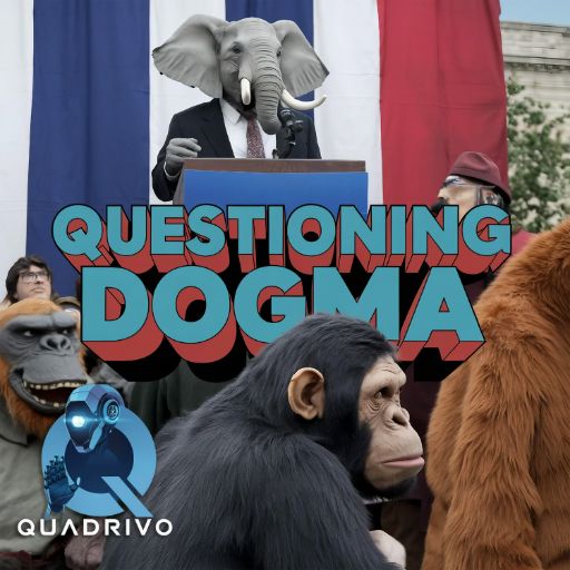 Questioning Dogma